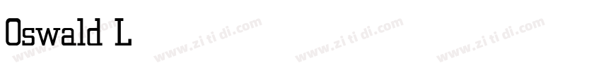 0swald Light字体转换